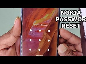 How to nokia 6.1 password reset
