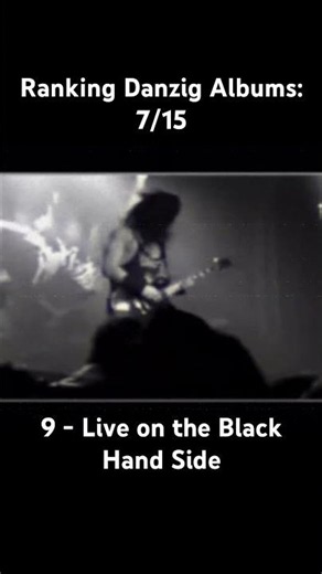 Ranking Every Danzig Album: 7 out of 15: Live on the Black Hand Side #Danzig #ranking