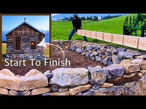 Frontier Cabin—1 Year, Start To Finish—Building A Time Machine