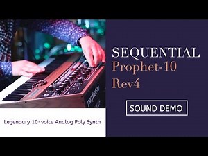 #Sequential​ Prophet-10 Rev 4 Legendary Analog #Synthesizer​ | Sound Demo
