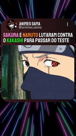 naruto e sakura lutando contr o kakashi para pegar os sinos (o melhor é o final kkkk) #animes #narutoshippuden #narutouzumaki #kakashi #teste #anime #naoflopa