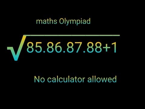 √(85.86.87.88+1) Square root maths Olympiad ||Algebra Problem || How to solve ||