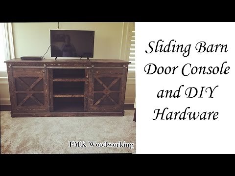 DIY Sliding Barn Door Console and DIY Barn door hardware!!!