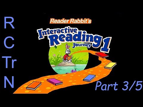 Reader Rabbit's Interactive Reading Journey 1 - Part 3/5