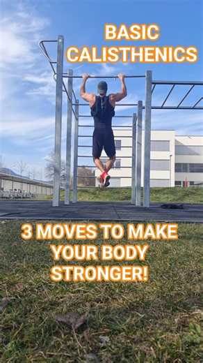 BASIC CALISTHENICS! 3 EXERCISE TO MAKE YOUR BODY STRONGER