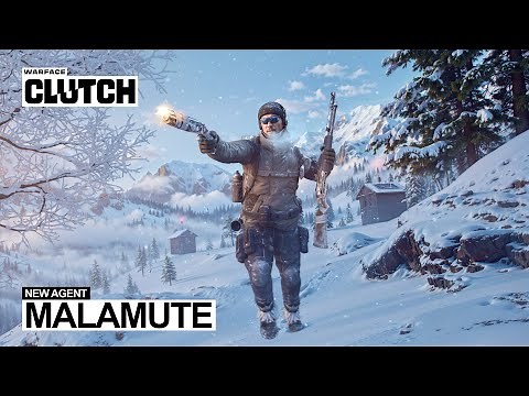 AGENT MALAMUTE | WARFACE: CLUTCH