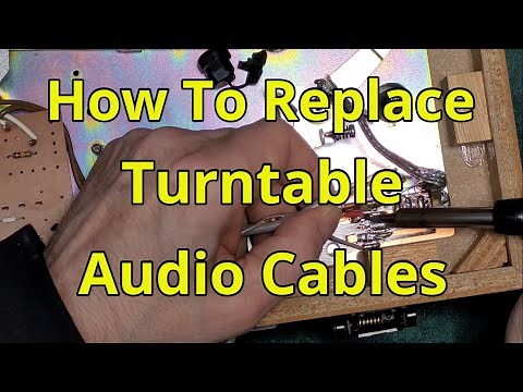 How To Replace Turntable Audio Cables