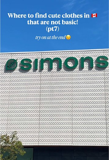 Shopping Experience at Simons: A Canadian Store Tour