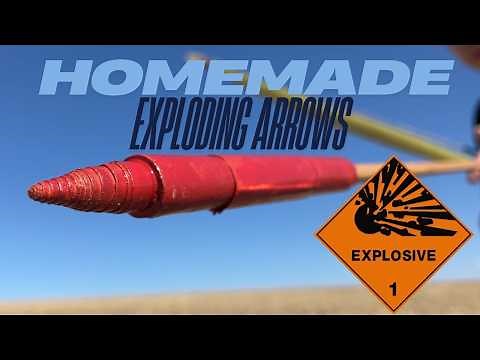 How to Make Exploding Arrows!