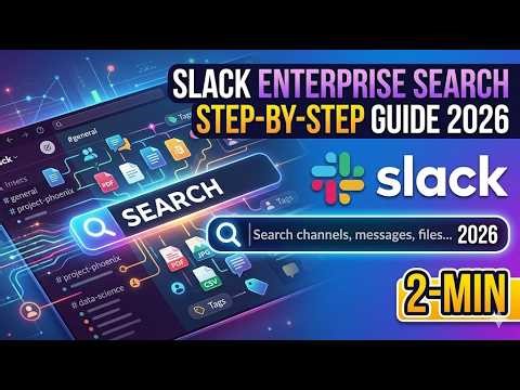 Slack Enterprise Search Guide Step by Step 2026 2 Min