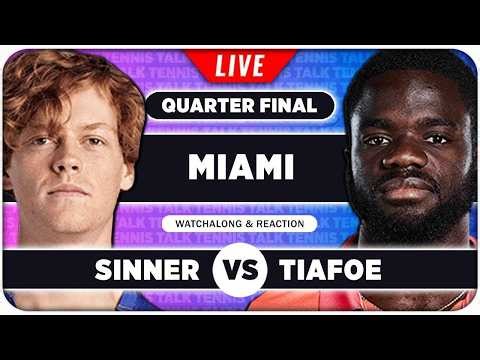 SINNER vs TIAFOE • ATP Miami 2026 QF • LIVE Tennis Watchalong