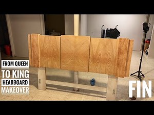 TURNING A QUEEN HEADBOARD INTO A KING HEADBOARD - EASY DIY TRANSFORMATION