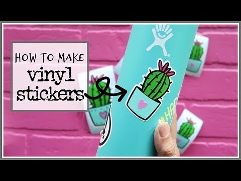 How to make Vinyl Stickers