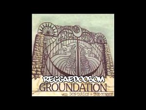 Groundation - Jah Jah Know (HEBRON GATE)