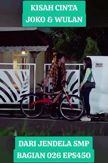 Dari Jendela SMP Part 26: Kisah Cinta Joko & Wulan