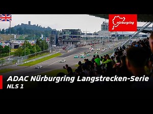 ADAC Nürburgring Langstrecken-Serie | Race 1 | EN