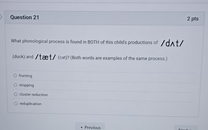 What phonological process is found in BOTH of this child's prod... | Filo