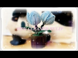 Blooming Creativity: DIY Pipe Cleaner Tulip Flowers Tutorial 🌷✨