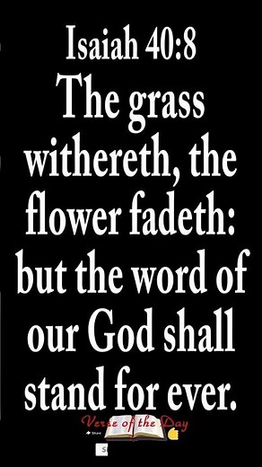#Isaiah 40:7-8
