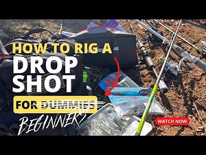 Dropshot Rigging Made Easy: Beginner's Guide