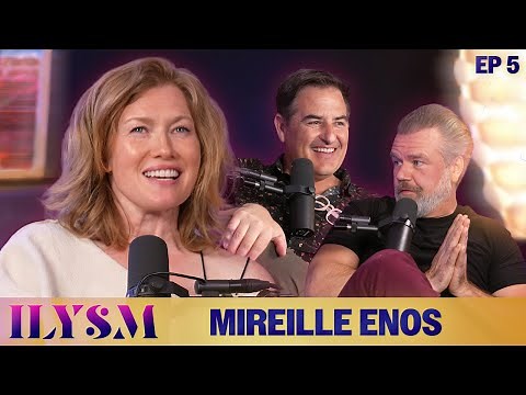 The Quiet Power of Mireille Enos | Episode 5 | Ilysm