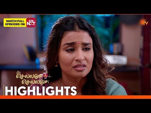 Chellame Chellame - Highlights | 06 Apr 2026 | Tamil Serial | Sun TV