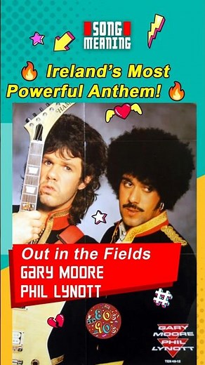 Gary Moore & Phil Lynott - Out in the Fields