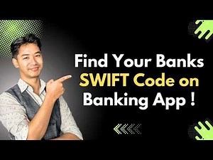 How to Find Your Bank’s "Swift Code" on the Mobile App !