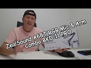 ZealSound A68T RGB Mic & Arm Combo (BKD-11 PRO) Unboxing and Full Review