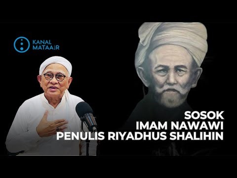 Gus Mus Explains the Figure of Imam Nawawi, Author of Riyadhus Shalihin | @kanalmataair