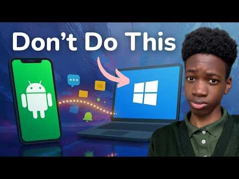 How to Make Android and Windows Work Perfectly Together