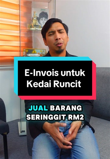 Konsolidasi E-Invois Untuk Kedai Runcit: Tips Penting