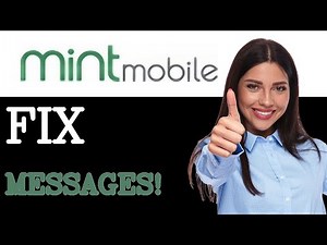 How To Fix Mint Mobile Not Receiving Text Messages (2025)