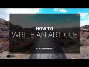 Blasting News - How to write an article