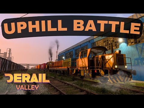 Derail Valley - Realistic Difficulty - Uphill Battle