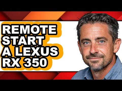 How to Remote Start a Lexus RX 350 - Easy Guide