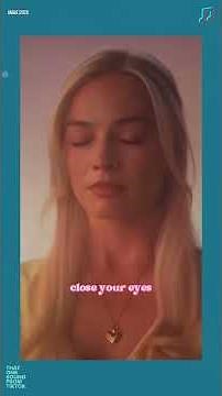 Behind the "Take My Hands, Close Your Eyes, Now Feel" sound from "Barbie"