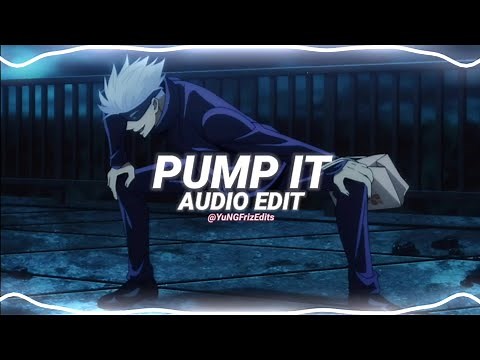pump it - black eyed peas [edit audio]