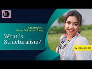 What is Structuralism? | Definition & Analysis | IGNOU MEG-05 Literary Criticism & Theory Explained