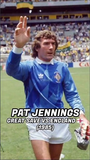 PAT JENNINGS – GREAT SAVE VS ENGLAND (1985)