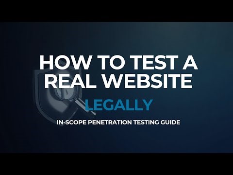 “How to Test a Real Website Legally (In-Scope Penetration Testing Guide)”