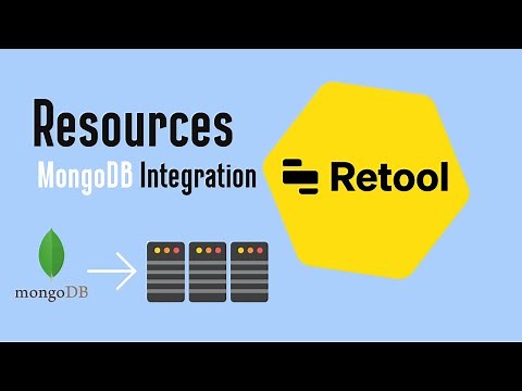 MongoDB (Resources) | Retool Tutorial for Beginners to Advanced