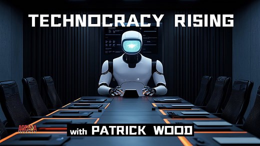 Technocracy Rising with Patrick Wood