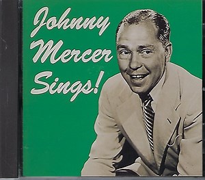 Johnny Mercer - Johnny Mercer Sings!