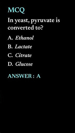 Fermentation Pathways MCQ Quiz | 5 Important Questions with Answers