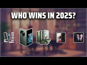 The Top 5 Best Dual Screen Phone in 2025 - Must Watch Before Buying!