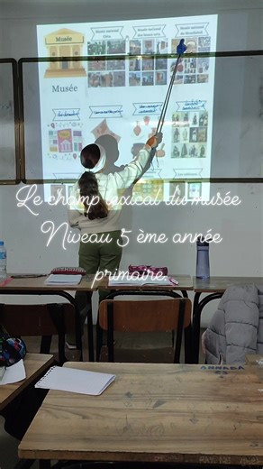 Le champ lexical du musée. Niveau 5 ème année primaire. | Karima Regadi