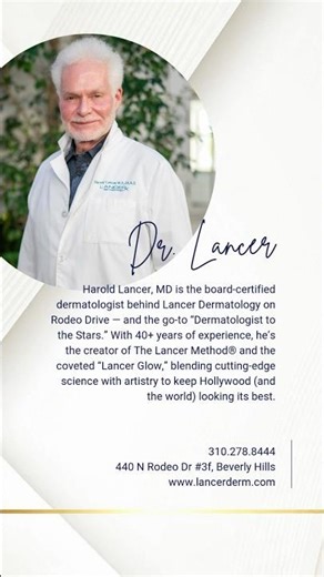 Meet Dr. Harold Lancer — board-certified dermatologist, founder of Lancer Dermatology on Rodeo Drive