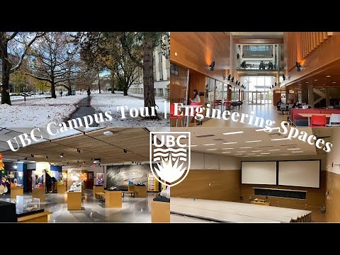 UBC Campus Tour | Engineering Spaces