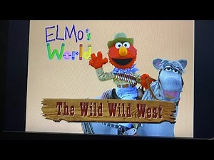 Opening To Elmo’s World Wild Wild West 2001 DVD